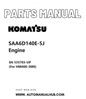 Komatsu SAA6D140E-5J Engine Parts Manual SN 535703-UP (For HM400-3M0) PDF