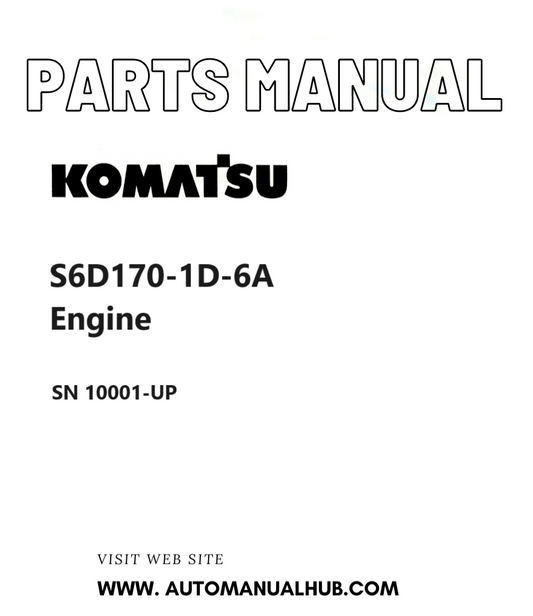 Komatsu S6D170-1D-6A Engine Parts Manual SN 10001-UP PDF