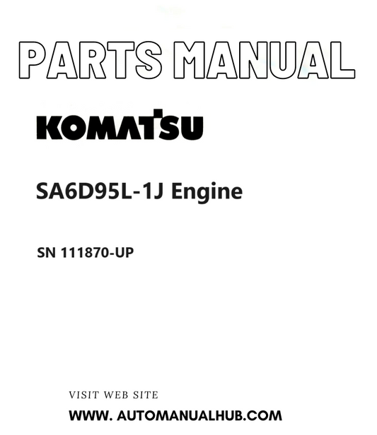 Komatsu SA6D95L-1J Engine Parts Manual SN 111870-UP PDF