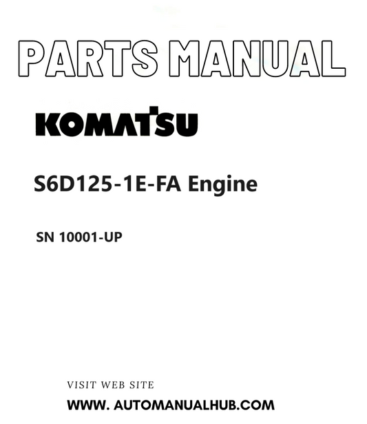 Komatsu S6D125-1E-FA Engine Parts Manual SN 10001-UP PDF