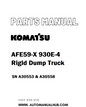 Komatsu AFE59-X 930E-4 Rigid Dump Truck Parts Manual SN A30553 & A30558 - PDF 