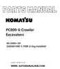 Komatsu PC800-6 Crawler Excavators Parts Manual SN 30001-UP (SAA6D140E-3 (TIER 2) Eng Installed) PDF