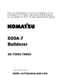 Komatsu D20A-7 Bulldozer Parts Manual SN 75001-78603 - PDF