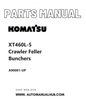 Komatsu XT460L-5 Crawler Feller Bunchers Parts Manual A90001-UP PDF