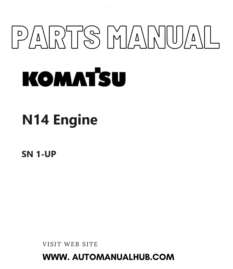 Komatsu N14 Engine Parts Manual SN 1-UP PDF