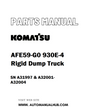 Komatsu AFE59-G0 930E-4 Rigid Dump Truck Parts Manual SN A31997 & A32001-A32004 - PDF 