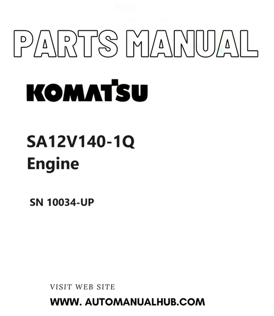 Komatsu SA12V140-1Q Engine Parts Manual SN 10034-UP PDF
