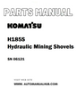 Komatsu H185S Hydraulic Mining Shovels Parts Manual SN 06121 - PDF