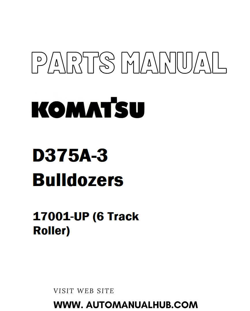 Komatsu D375A-3 Bulldozers Parts Manual 17001-UP (6 Track Roller) - PDF