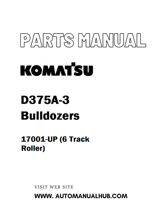 Komatsu D375A-3 Bulldozers Parts Manual 17001-UP (6 Track Roller) - PDF