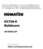 Komatsu D375A-6 Bulldozers Parts Manual SN 60001-UP - PDF 