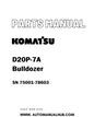 Komatsu D20P-7A Bulldozer Parts Manual SN 75001-78603 - PDF