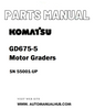 Komatsu GD675-5 Motor Graders Parts Manual SN 55001-UP - PDF