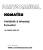 Komatsu PW98MR-8 Wheeled Excavator Parts Manual SN F80003 AND UP PDF