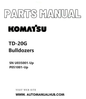 Komatsu TD-20G Bulldozers Parts Manual SN U035001-Up, P051001-Up PDF