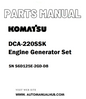 Komatsu DCA-220SSK Engine Generator Set Parts Manual SN S6D125E-2GD-D8 - PDF