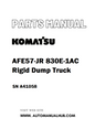 Komatsu AFE57-JR 830E-1AC Rigid Dump Truck Parts Manual SN A41058 - PDF 