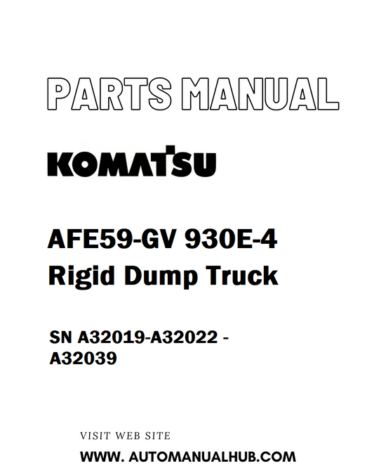 Komatsu AFE59-GV 930E-4 Rigid Dump Truck Parts Manual SN A32019-A32022 - A32039 - PDF 