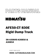 Komatsu AFE50-CT 830E Rigid Dump Truck Parts Manual SN A30849-A30850 & A30854 - PDF