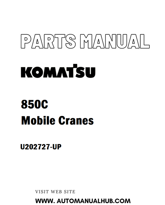Komatsu 850C Mobile Cranes Parts Manual U202727-UP - PDF 