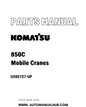 Komatsu 850C Mobile Cranes Parts Manual U202727-UP - PDF 