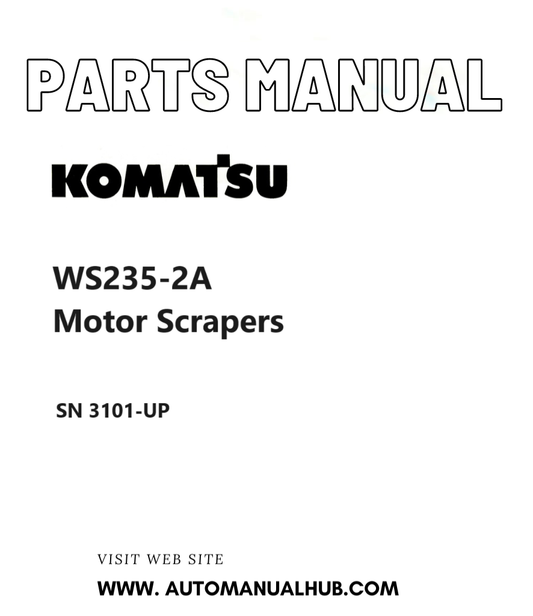 Komatsu WS235-2A Motor Scrapers Parts Manual SN 3101-UP PDF
