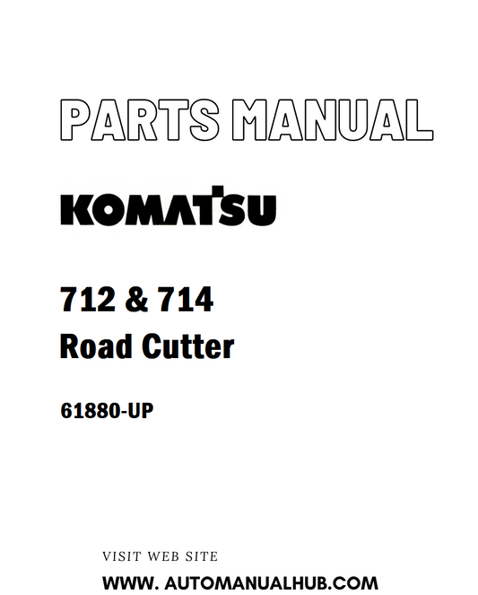 Komatsu 712 & 714 Road Cutter Parts Manual 61880-UP - PDF