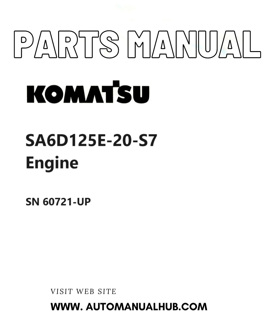 Komatsu SA6D125E-20-S7 Engine Parts Manual SN 60721-UP PDF