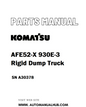 Komatsu AFE52-X 930E-3 Rigid Dump Truck Parts Manual SN A30378 - PDF