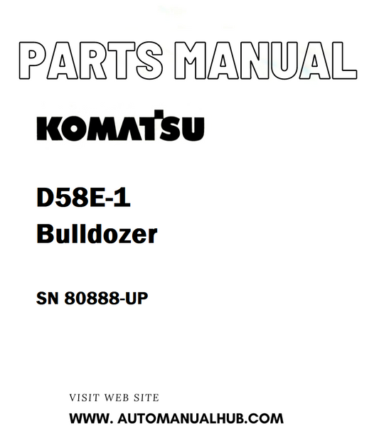 Komatsu D58E-1 Bulldozer Parts Manual SN 80888-UP - PDF