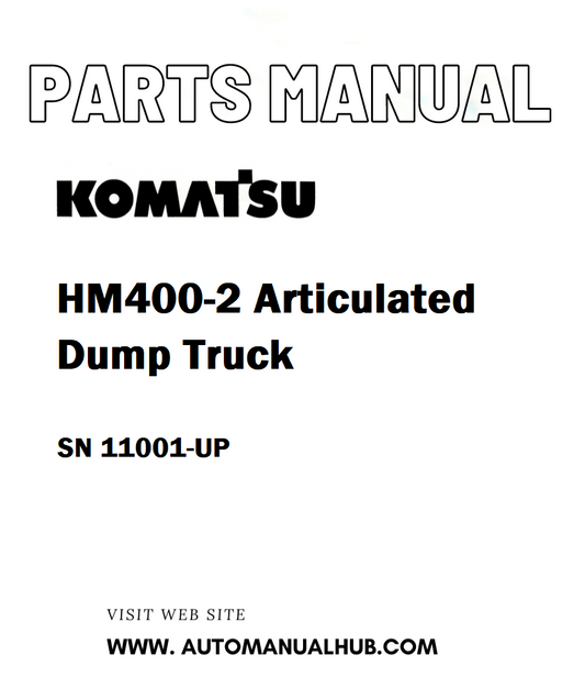 Komatsu HM400-2 Articulated Dump Truck Parts Manual SN 11001-UP - PDF
