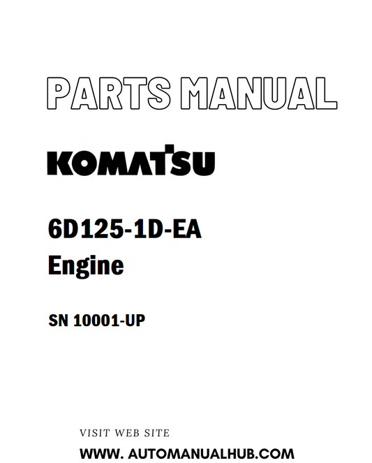Komatsu 6D125-1D-EA Engine Parts Manual SN 10001-UP - PDF