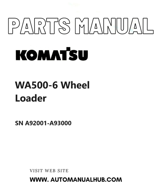Komatsu WA500-6 Wheel Loader Parts Manual SN A92001-A93000 PDF