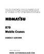 Komatsu 870 Mobile Cranes Parts Manual U200417-U201999 - PDF