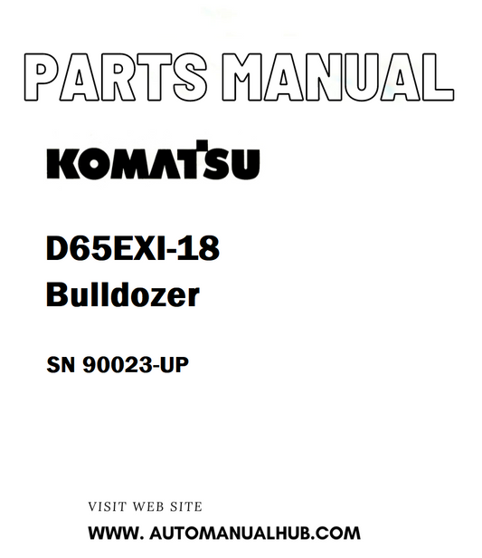 Komatsu D65EXI-18 Bulldozer Parts Manual SN 90023-UP - PDF