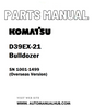 Komatsu D39EX-21 Bulldozer Parts Manual SN 1001-1499 (Overseas Version) - PDF