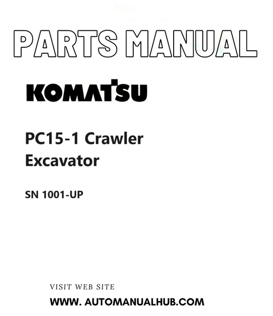 Komatsu PC15-1 Crawler Excavator Parts Manual SN 1001-UP PDF