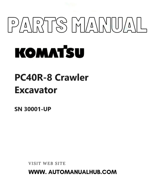 Komatsu PC40R-8 Crawler Excavator Parts Manual SN 30001-UP PDF