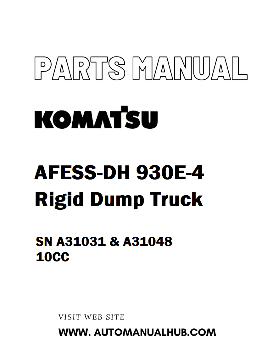 Komatsu AFESS-DH 930E-4 Rigid Dump Truck Parts Manual SN A31031 & A31048 10CC - PDF 