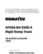 Komatsu AFESS-DH 930E-4 Rigid Dump Truck Parts Manual SN A31031 & A31048 10CC - PDF 
