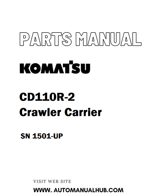 Komatsu CD110R-2 Crawler Carrier Parts Manual SN 1501-UP - PDF
