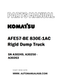 Komatsu AFE57-BE 830E-1AC Rigid Dump Truck Parts Manual SN A30249, A30250 - A30263 - PDF