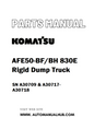 Komatsu AFE50-BF/BH 830E Rigid Dump Truck Parts Manual SN A30709 & A30717-A30718 - PDF 