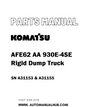 Komatsu AFE62 AA 930E-4SE Rigid Dump Truck Parts Manual SN A31153 & A31155 - PDF 