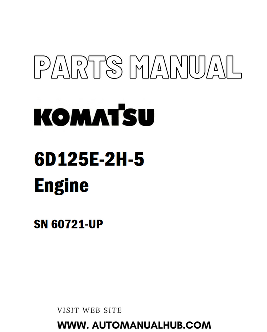 Komatsu 6D125E-2H-5 Engine Parts Manual SN 60721-UP - PDF