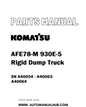 Komatsu AFE78-M 930E-5 Rigid Dump Truck Parts Manual SN A40054 - A40063-A40064 - PDF 