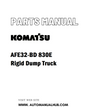 Komatsu AFE32-BD 830E Rigid Dump Truck Parts Manual - PDF 
