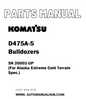 Komatsu D475A-5 Bulldozers Parts Manual SN 20001-UP (For Alaska Extreme Cold Terrain Spec.) - PDF 