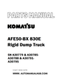 Komatsu AFE50-BX 830E Rigid Dump Truck Parts Manual SN A30779 & A30785-A30788 & A30791-A30795 - PDF