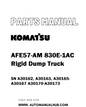Komatsu AFE57-AM 830E-1AC Rigid Dump Truck Parts Manual SN A30162, A30163, A30165-A30167 A30170-A30173 - PDF